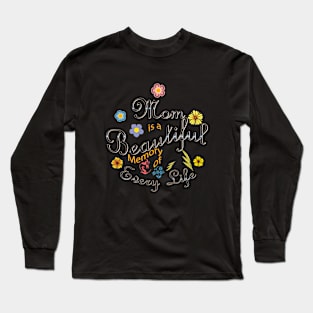 Mom, Mother a beautiful world Long Sleeve T-Shirt